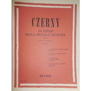 RICORDI - Czerny 24 Studi Della Piccola Velocita' Per Pianoforte