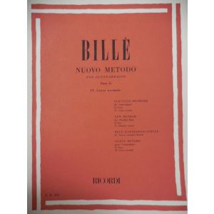 RICORDI - Bille' Nuovo Metodo Per Contrabbasso P II Cor.IV N