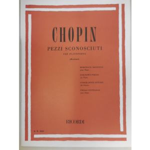 RICORDI - Chopin Pezzi Sconosciuti Per Pianoforte