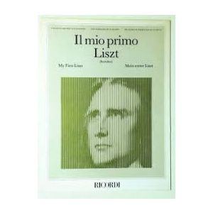 RICORDI - Rattalino Il Mio Primo Liszt