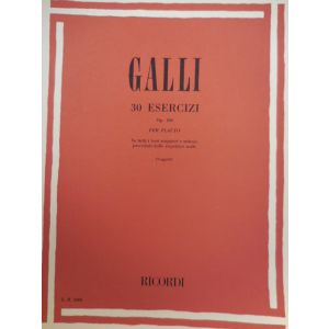 RICORDI - Galli 30 Esercizi Op 100 Per Flauto