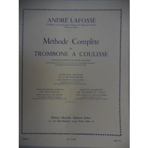 LEDUC - A.Lafosse Methode Complete De Trombone A Coulisse vol.1