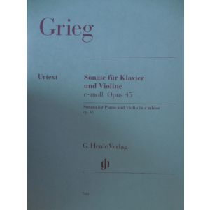 G.HENLE VERLAG - Grieg Sonate Fur Klavier Und Violine Op 45