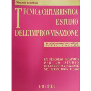 RICORDI - G.Martini Tecnica Chitarristica E Studio Dell'improvisazione