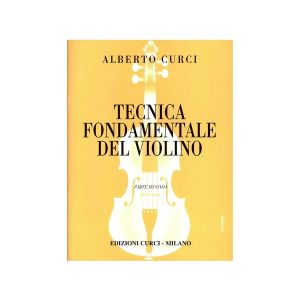 CURCI - Tecnica Fondamentale Del Violino Parte Seconda