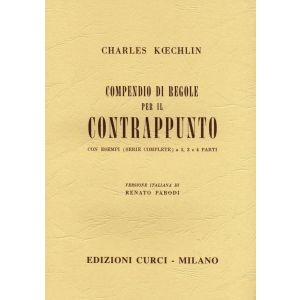 CURCI - C.Kcechilin Compendio Di Regole Per Il Contrappunt