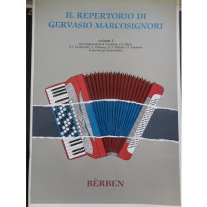 BERBEN - Il Repertorio Di Gervasio Marcosignori composizioni trascritte per fisarmonica volume 1