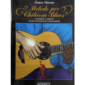 BERBEN - F.Morone Metodo Per Chitarra Blues Con Cassetta