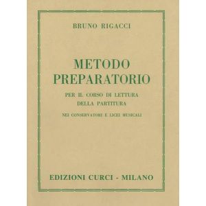 CURCI - Rigacci Metodo Preparatorio Per Il Corso Di Lettura della partitura
