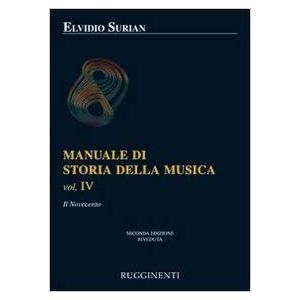 RUGGINENTI - E.Surian Manuale Di Storia Della Musica Vol. IV