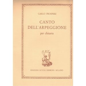 Suvini Zerboni - C. Prosperi Canto Dellarpeggione Per Chitarra