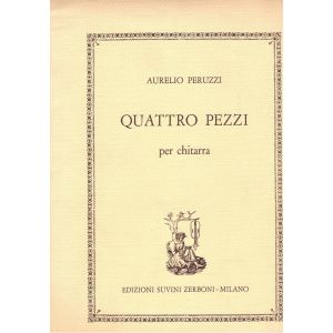 Suvini Zerboni - A. Peruzzi Quattro Pezzi Per Chitarra