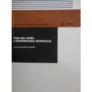 RICORDI - A.Talmelli Tre-sei Anni L'esperienza Musicale