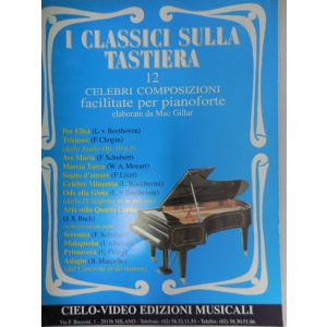 CARISCH - I Classici Sulla Tastiera 12 Celebri Composizioni