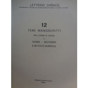 L.CIRIACO - 12 Temi Manoscritti Per Esame Di Te.- So