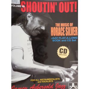 AEBERSOLD - Horace Silver Shoutin' Out! The Music Of Horace Silver Cd Volume 86