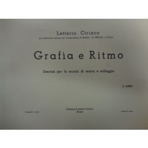 L.CIRIACO - Grafia E Ritmo Es. X La Scuola Di Teoria