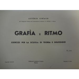 L.CIRIACO - Grafia E Ritmo Es. X La Scuola Di Teoria